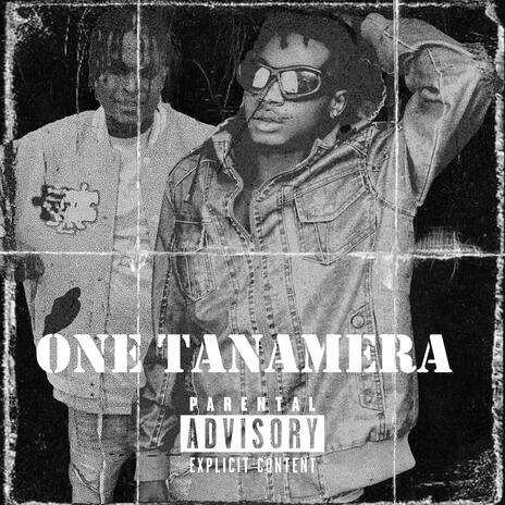 One Tanamera ft. OG Ranking | Boomplay Music