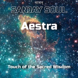 Touch Of The Sacred Wisdom