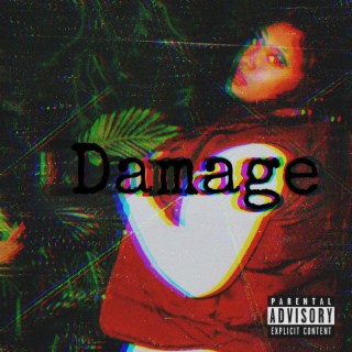 Damage lyrics | Boomplay Music