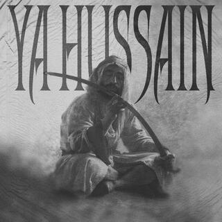 YA HUSSAIN