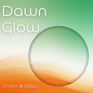 Dawn Glow