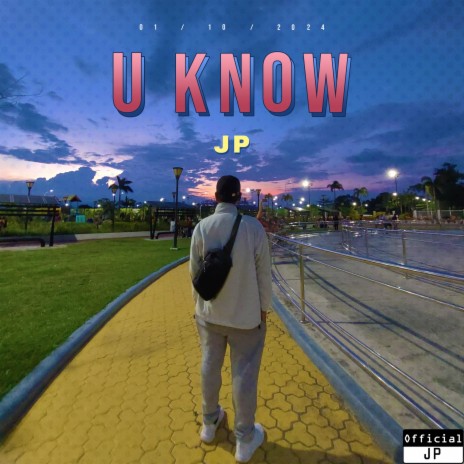 U KNOW | Boomplay Music