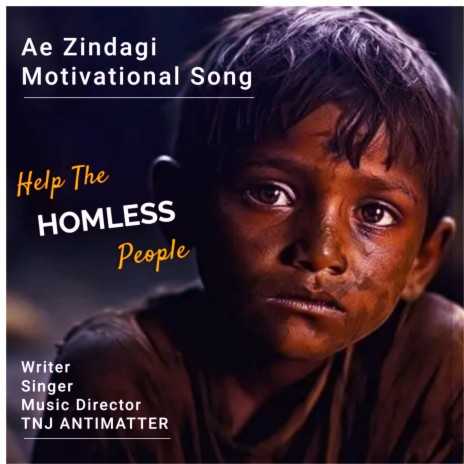 Ae Zindagi Motivational Song by TNJ Antimatter | Boomplay Music