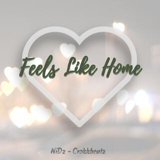 Feels Like Home Crokkbeatz