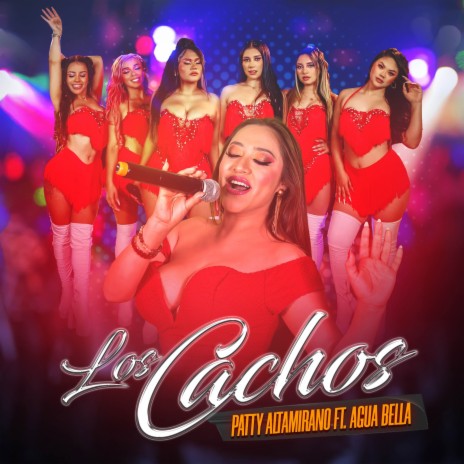 Los Cachos ft. Agua Bella | Boomplay Music