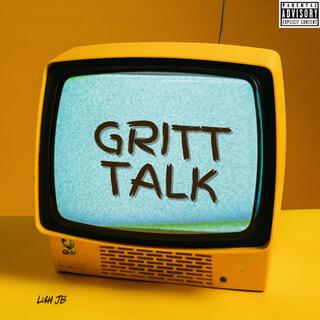 GRITT TALK