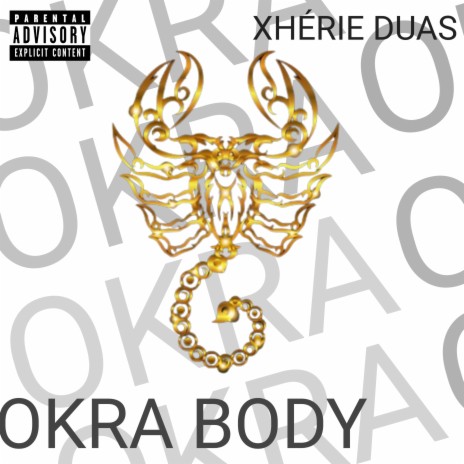 Okra Body | Boomplay Music