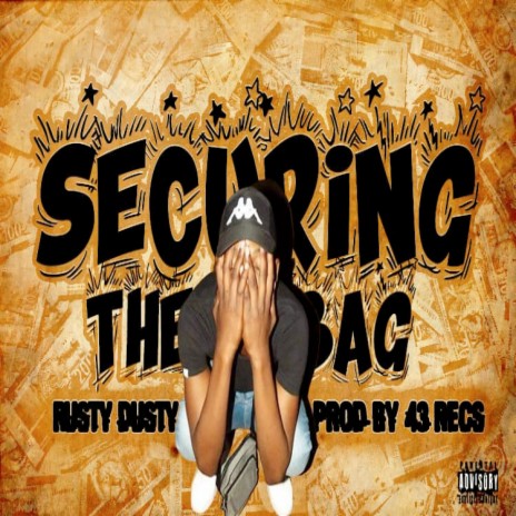 Securing The Bag | Boomplay Music