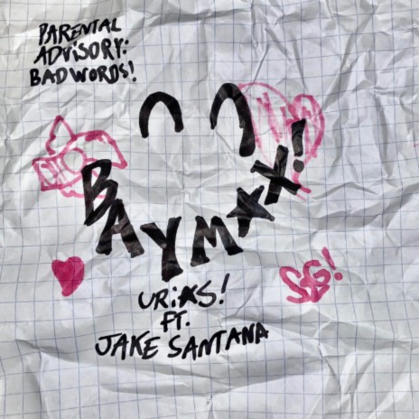 BAYMAX! ft. Jake Santana | Boomplay Music