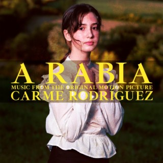 A Rabia (Music from the Original Motion Picture)