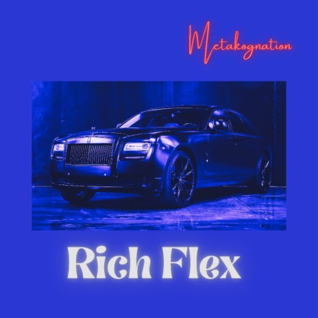 Rich Flex | Boomplay Music