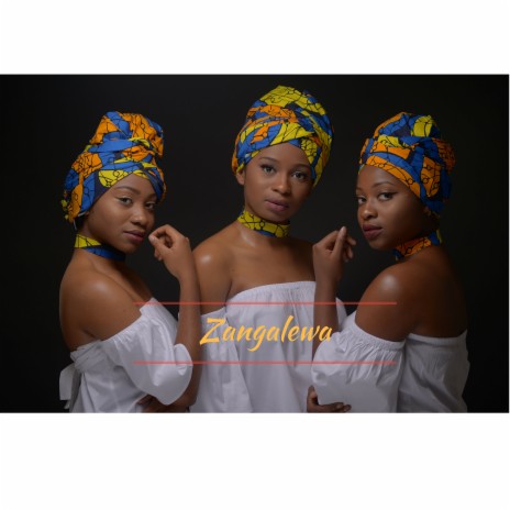 Zangalewa | Boomplay Music