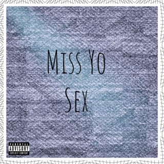 Miss Yo Sex