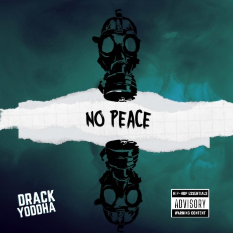 No Peace ft. Drack | Boomplay Music