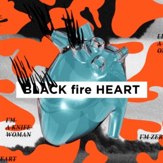 Black Fire Heart