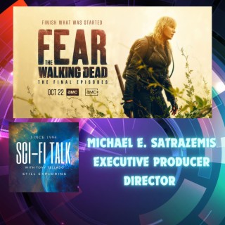 Unveiling the Emotional Journey of Fear The Walking Dead with Michael E Satrazemis
