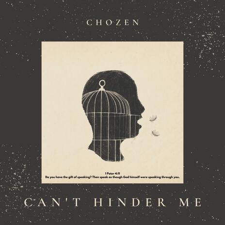 Can't Hinder Me | Boomplay Music