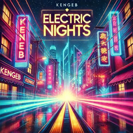 Electric Nights | Boomplay Music