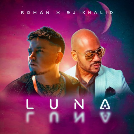 LUNA (Version Bachata) ft. DJ Khalid