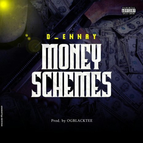 Money Schemes. | Boomplay Music