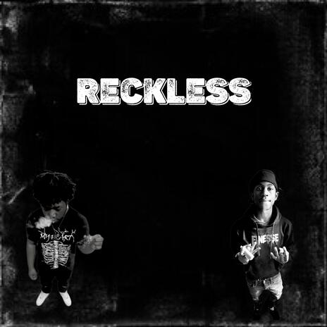 reckless ft. tkanoface | Boomplay Music