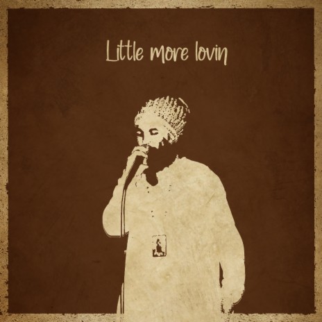 Little More Lovin (Remix) ft. Biblical | Boomplay Music