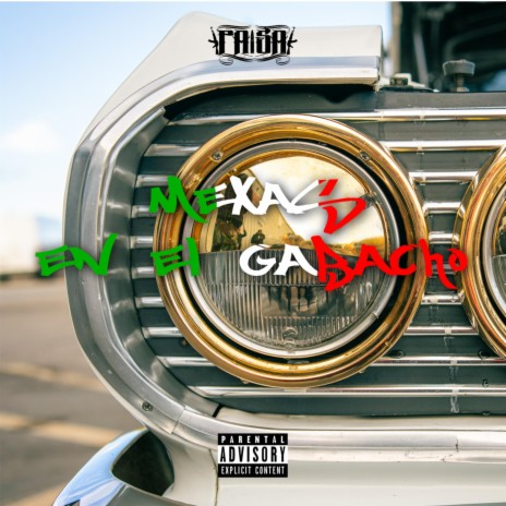 Mexas En El Gabacho ft. Dyablo & Parkside Plug$ | Boomplay Music