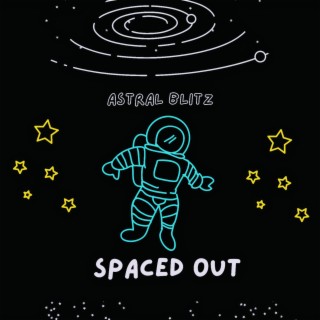 Spaced Out