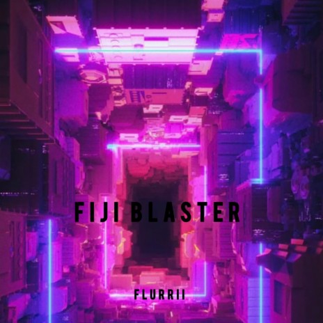 Fiji Blaster