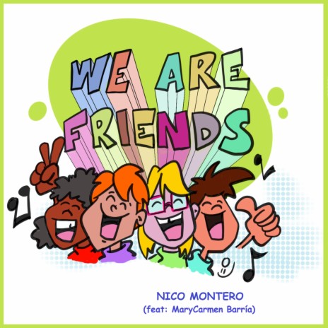 We Are Friends ft. MaryCarmen Barría | Boomplay Music