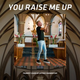 You Raise Me Up