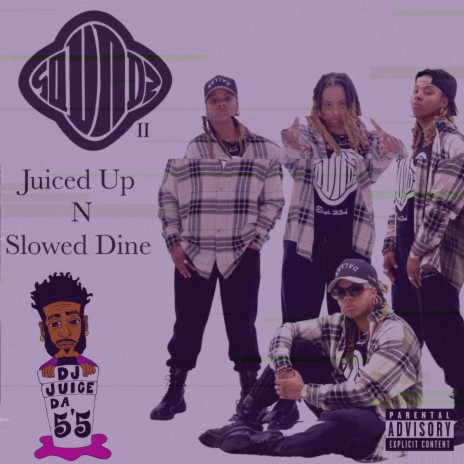 Soundz II Intro (Juiced Up N Slowed Dine) | Boomplay Music