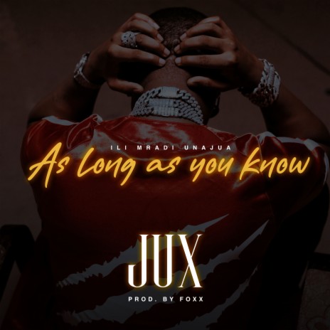 As Long As You Know | Boomplay Music