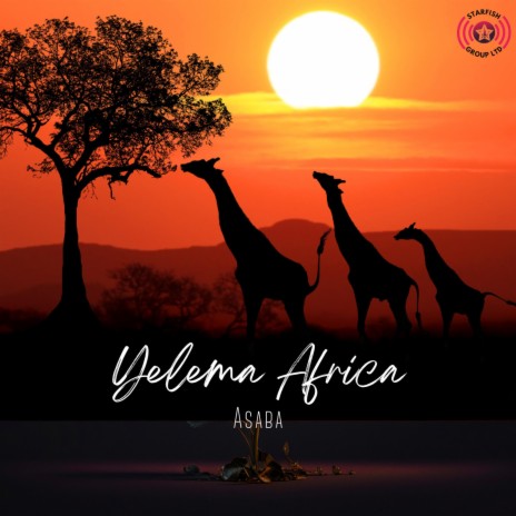 Yelema Africa | Boomplay Music
