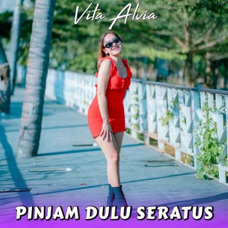 Pinjam Dulu Seratus (Du Di Dam Dam) | Boomplay Music