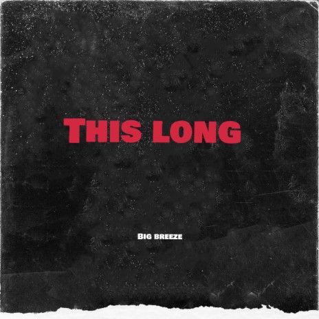 This Long | Boomplay Music