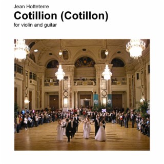 Cotillion (Cotillon) for violin and guitar