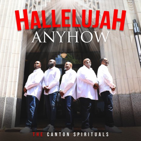 Hallelujah Anyhow ft. Rev. Al Green