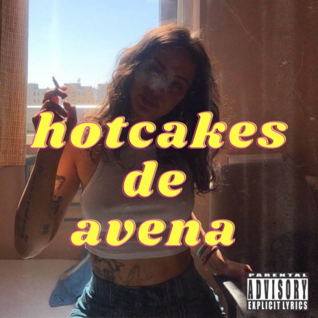 Hotcakes de Avena ft. Itsferry & Weise Kinder | Boomplay Music