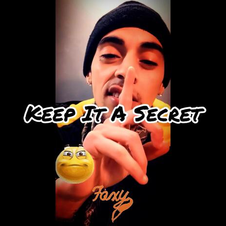 Keep It A Secret | Boomplay Music