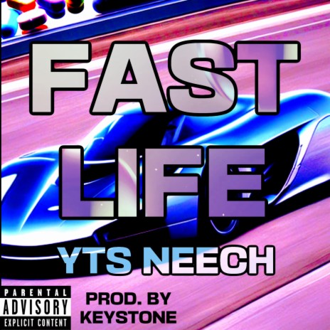 Fast Life