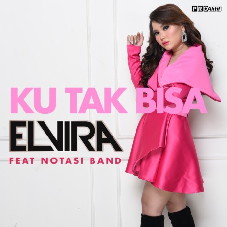 Ku Tak Bisa (Live Version) ft. Notasi Band | Boomplay Music