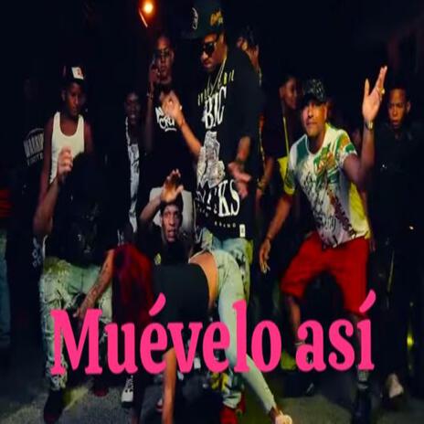 Muevelo asi | Boomplay Music