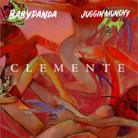Clemente ft. Juggin’ munchy