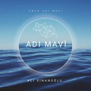 Adı Mavi lyrics | Boomplay Music