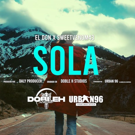 Sola ft. Sweetvenom43 | Boomplay Music