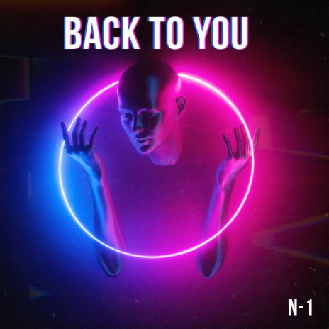 Back To You | Boomplay Music