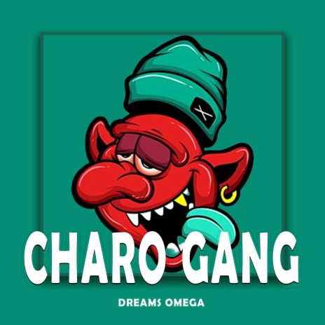 CHARO GANG