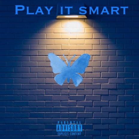 Play it smart ft. PopOut Peachy & Parlay | Boomplay Music