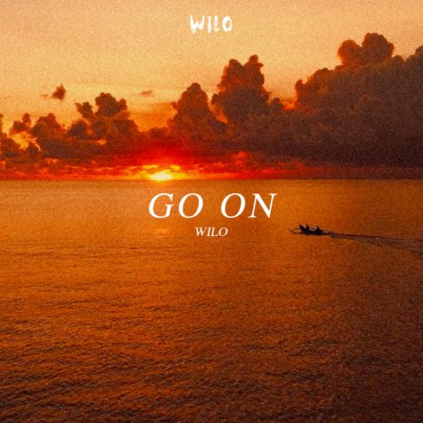 Go On | Boomplay Music